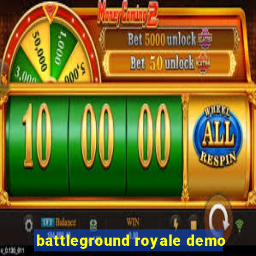 battleground royale demo